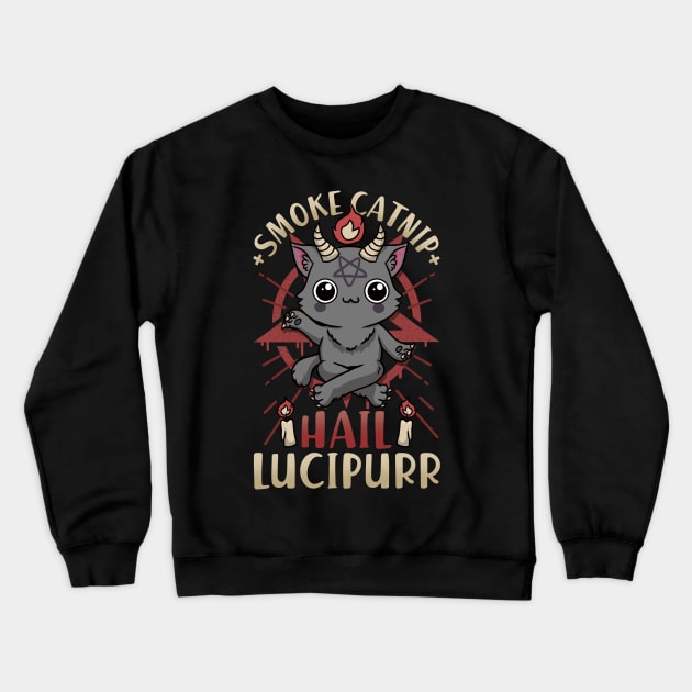 Smoke Catnip Hail Satan - Satanic Symbols Gift Crewneck Sweatshirt by biNutz